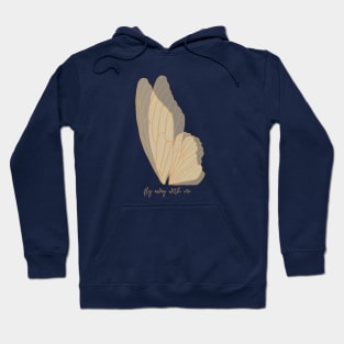 fly away with me Hoodie